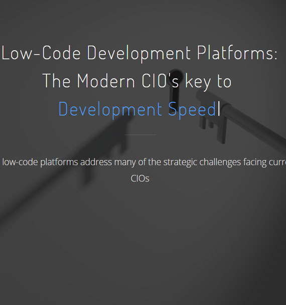 Low-Code Development Platforms: The Modern CIO's Secret Weapon